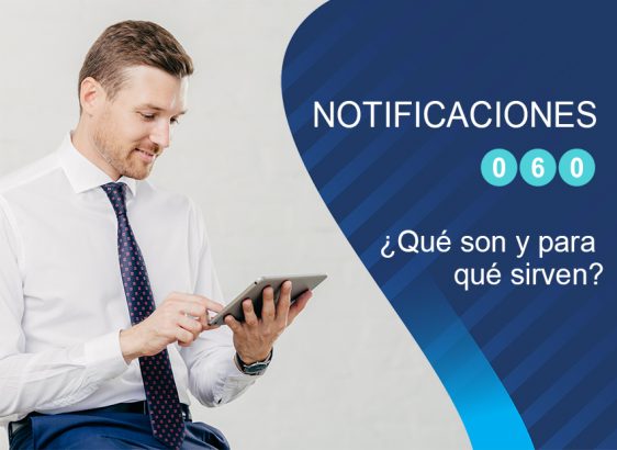 Qué Son Las Notificaciones 060 Y Para Qué Sirven